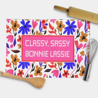 Classy Sassy Bonnie Lassie Tea Towel