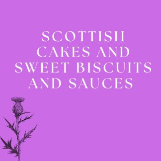 Scottish Cakes and Sweet Biscuits